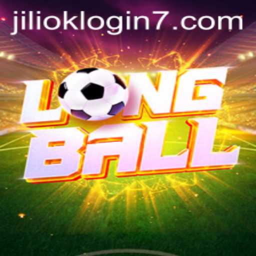 Exploring the Exciting World of LongBall and the Role of Jiliok Login