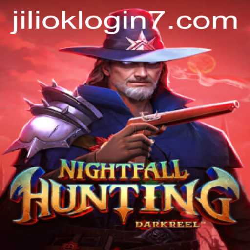 Exploring the Mysteries of NightfallHunting and Jiliok Login